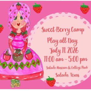 Camp Berry Sweet "Play All Day" IN PERSON Event (Projects and Lunch Included)